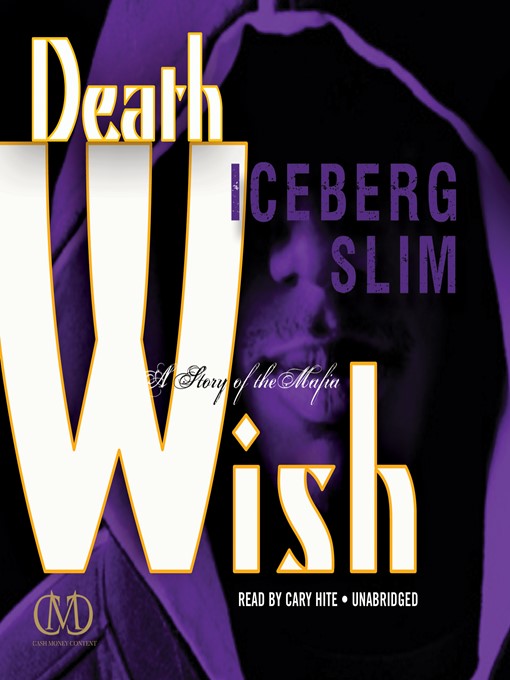Title details for Death Wish by Iceberg Slim - Available